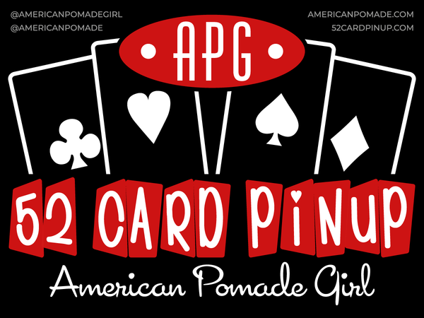 American Pomade Girl · 52 Card Pinup T-Shirt