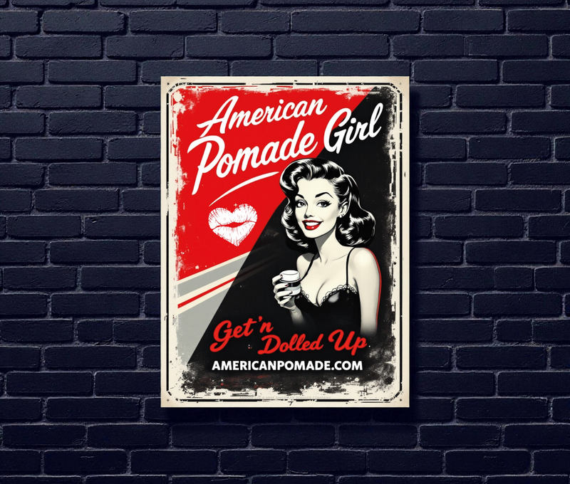 American Pomade Girl Retro Poster · 2025