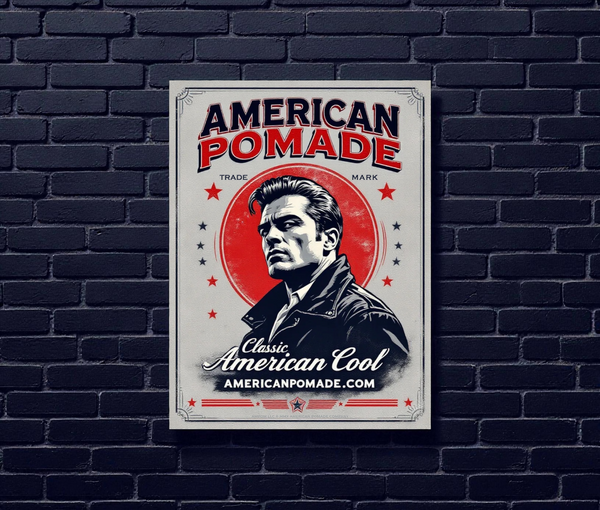 American Pomade Retro Poster · 2025