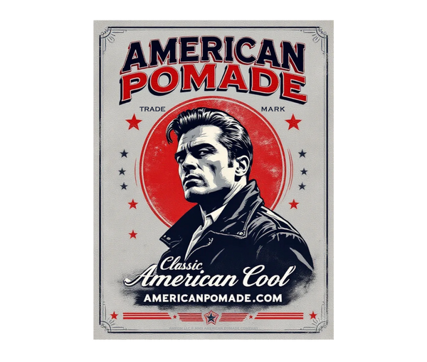 American Pomade Retro Poster · 2025