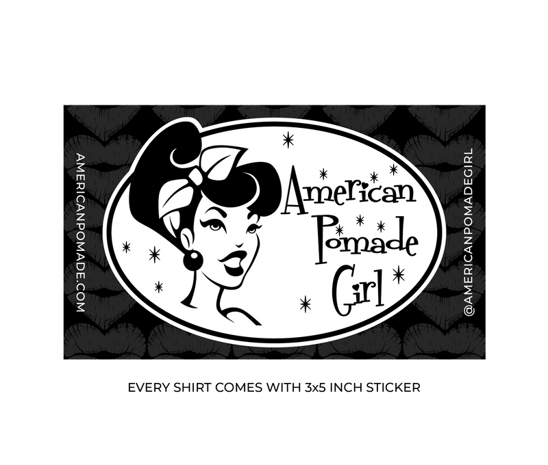 American Pomade Girl · Pinup Girl T-Shirt